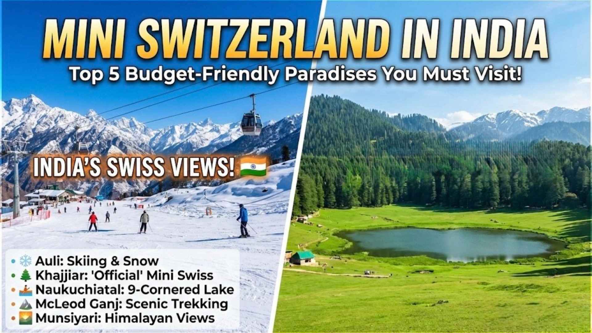 Discover the Mini Switzerland in India: Top 5 Scenic Spots